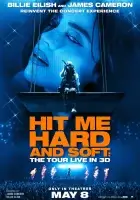 Билли Айлиш: Тур «Hit Me Hard and Soft» смотреть онлайн (2026)